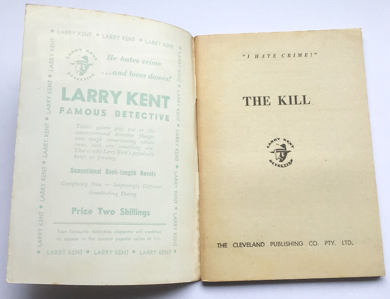 Larry Kent The Kill Australian Crime Detective paperback book No560